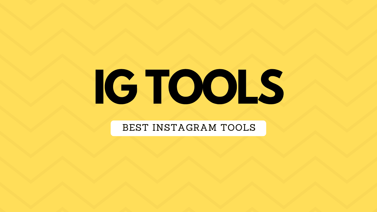 IG Tools